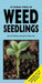 A Colour Atlas Of Weed Seedlings by J. B. Williams