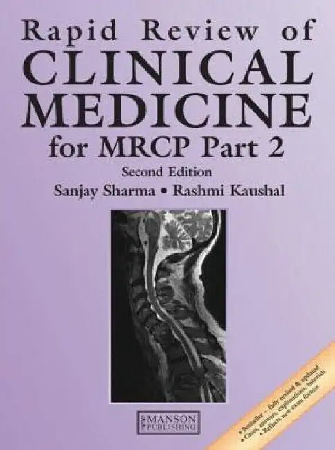 Rapid Review of Clinical Medicine for MRCP Part 2, Second Edition by Sanjay Sharma