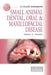 Small Animal Dental, Oral and Maxillofacial Disease: A Colour Handbook by Brook Niemiec