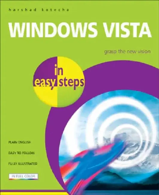 Windows Vista in Easy Steps by Harshad Kotecha
