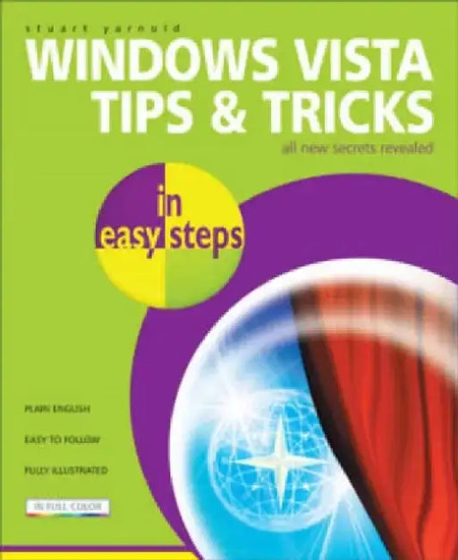 Windows Vista Tips and Tricks in Easy Steps by Stuart Yarnold