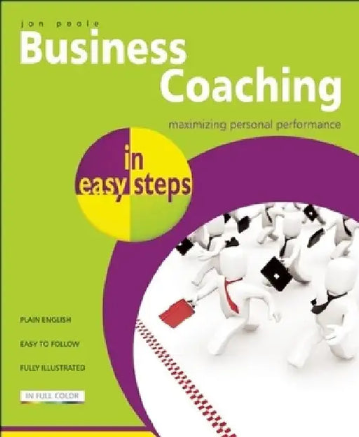 Business Coaching in Easy Steps by Jon Poole