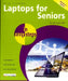 Laptops for Seniors in Easy Steps: For the Over 50s by Nick Vandome