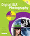 Digital SLR Photography in Easy Steps by Nick Vandome