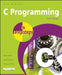 C Programming in Easy Steps by Mike McGrath