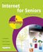 Internet for Seniors in Easy Steps by Michael Price