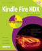 Kindle Fire HDX in Easy Steps by Nick Vandome