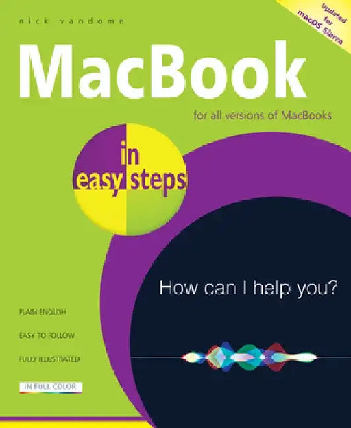 Macbook in Easy Steps: Covers Macos Sierra by Nick Vandome