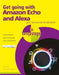 Get Going with Amazon Echo and Alexa in Easy Steps by Nick Vandome