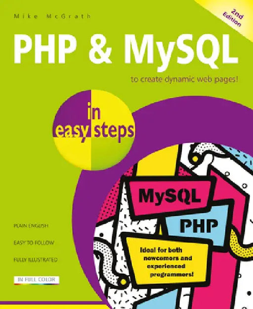 PHP & MySQL in Easy Steps: Covers MySQL 8.0 by Mike McGrath