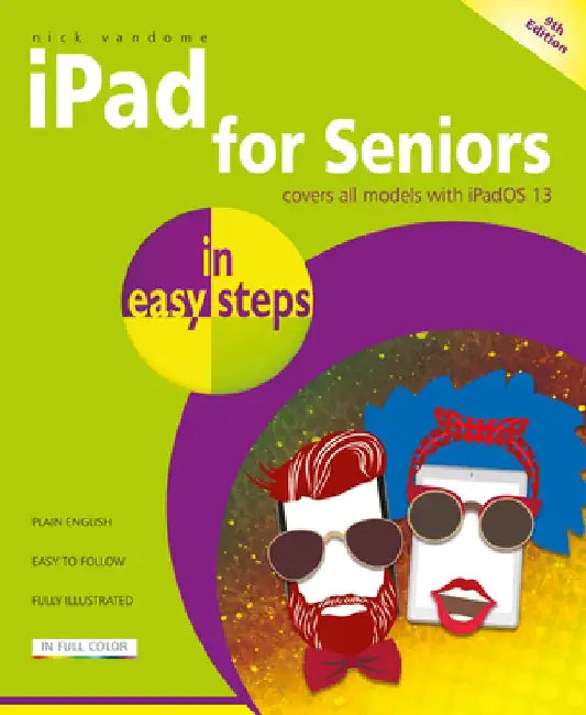 iPad for Seniors in Easy Steps by Nick Vandome