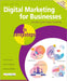 Online Marketing for Small Businesses in Easy Steps by Jon Smith