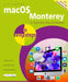 Macos in Easy Steps: Updated for the Forthcoming Macos Version 12, Due Autumn/Fall 2021 by Nick Vandome
