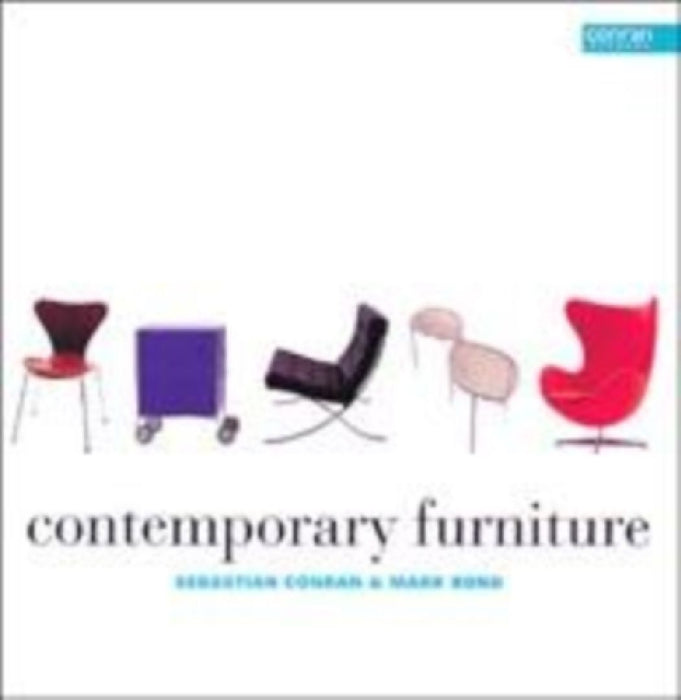Contemporary Furniture by Sebastian/ Bond, Mark Conran