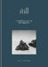 Still: A Mindful Practice for Photographers by Paul Sanders
