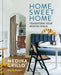Home Sweet Home: Transform Your Rented Space by Medina Grillo