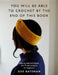You Will Be Able to Crochet by the End of This Book: Step-By-Step Techniques and 15 Easy Projects for Beginners by Bateman, Zoe