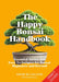 The Happy Bonsai Handbook: Essential Advice and Easy Techniques for Bonsai Beginners and Beyond by Ilex