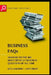 Business FAQs: Answers to the 100 Most Difficult Business Questions of All Time by Ken Langdon
