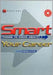 Smart Things To Know About Your Career by John Middleton
