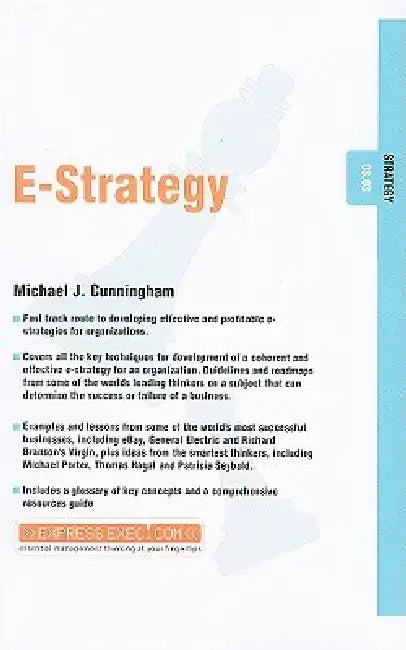E-Strategy by Michael J. Cunningham