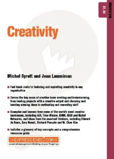 Creativity: Innovation 01.04 by Michel Syrett