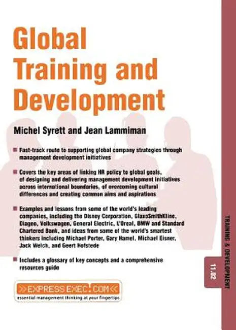 Global Training and Development: Training and Development 11.2 by Michel Syrett