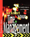 Kickstart Your Time Management: The Complete Guide to Great Work Habits by Frances Kay