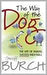 The Way Of The Dog: The Art of Making Success Inevitable by Geoff Burch