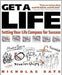 Get A Life: Setting Your 'life Compass' for Success by Nicholas Bate