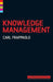 Knowledge Management by Carl Frappaolo