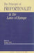 The Principle of Proportionality in the Laws of Europe by Evelyn Ellis