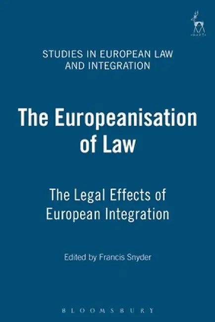 The Europeanisation of Law by European University Institute