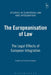 The Europeanisation of Law by European University Institute