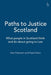Paths to Justice Scotland: What People in Scotland Do and Think about Going to Law by Hazel G. Genn