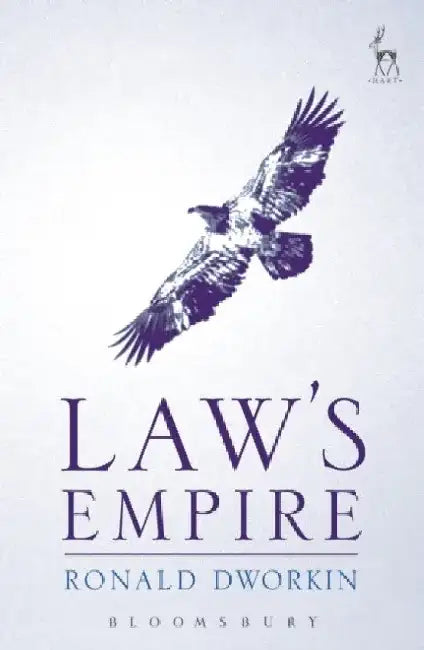 Law's Empire by Professor Ronald Dworkin