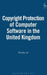 Copyright Protection of Computer Software in T by Stanley Lai