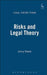 Risks and Legal Theory by Jenny Steele