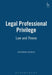 Legal Professional Privilege: Law and Theory by Jonathan Auburn