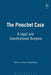 The Pinochet Case: A Legal and Constitutional Analysis by Diane Woodhouse