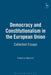 Democracy and Constitutionalism in the European Union: Collected Essays by G. F. Mancini