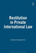 Restitution in Private International Law by George Panagopoulos