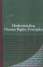 Understanding Human Rights Principles by Justice (Society)