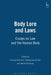 Body Lore and Laws: Essays on Law and the Human Body by Simon Day Singh