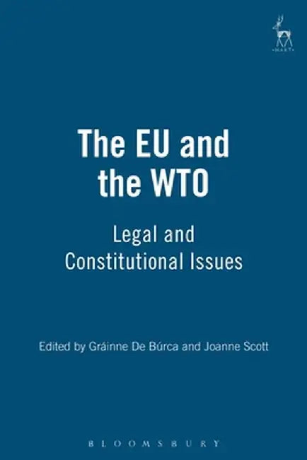 The Eu and the Wto by Joanna Copestick