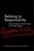 Relating to Responsibility: Essays in Honour of Tony Honore on His 80th Birthday by Peter Cane