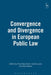 Convergence and Divergence in European Public Law by Neil Walker