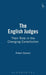 English Judges: Their Role in the Changing Constitution by Robert Stevens
