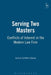 Serving Two Masters: Conflicts of Interest in the Modern Law Firm by Janine Griffiths-Baker
