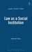 Law as a Social Institution by Hamish Ross